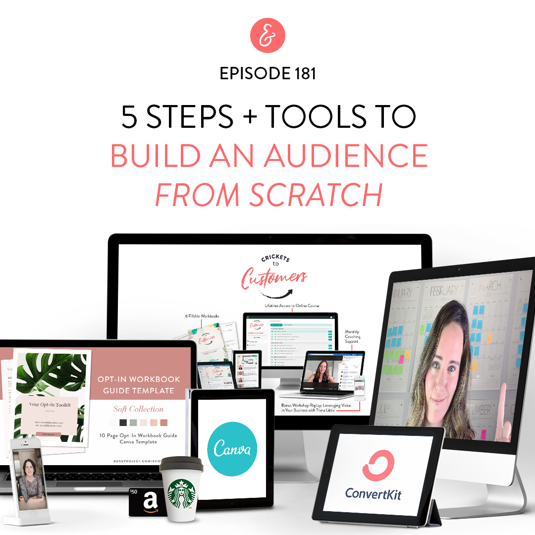 5 Steps + Tools to Build an Audience From Scratch